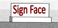 Sign Face